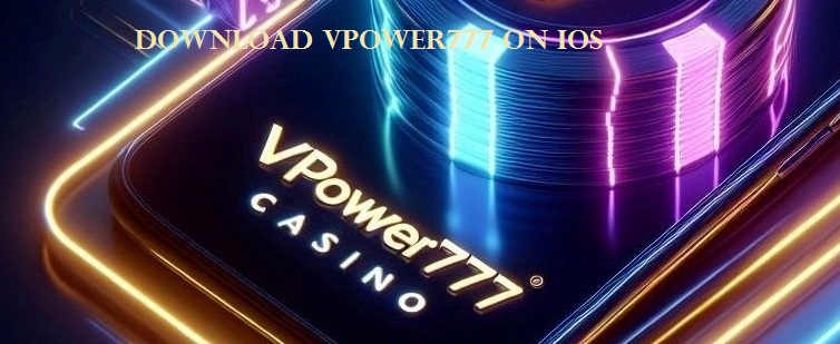 How to Download Vpower777 on iOS